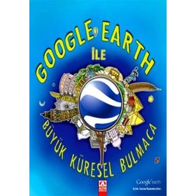 GOOGLE EARTH ILE BÜYÜK KÜRESEL BULMACA - CLIVE GIFFORD