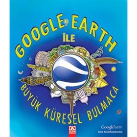 GOOGLE EARTH ILE BÜYÜK KÜRESEL BULMACA - CLIVE GIFFORD