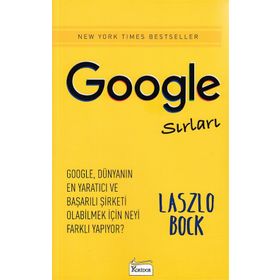 Google Sırları - Laszlo Bock