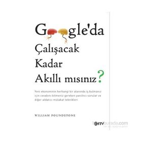 Google’da Çalışacak Kadar Akıllı mısınız? - William Poundstone