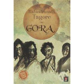 GORA - RABINDRANATH TAGORE (ISBN:9786055107192)