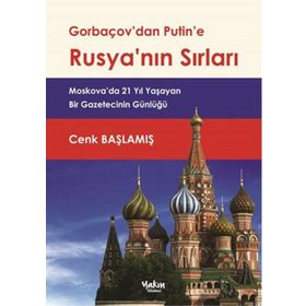 Gorbaçov’dan Putin’e Rusya’nın Sırları - Cenk Başlamış