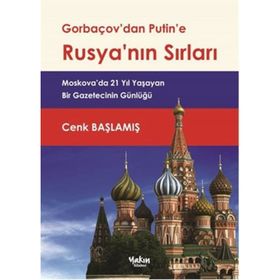 Gorbaçov’dan Putin’e Rusya’nın Sırları - Cenk Başlamış