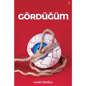 Gördüğüm - Samet Eroğlu