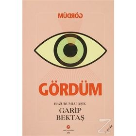 GÖRDÜM - AŞIK GARIP BEKTAŞ