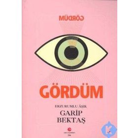 GÖRDÜM - AŞIK GARIP BEKTAŞ