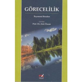 GÖRECELILIK - RAYMOND BOUDON