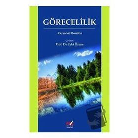 GÖRECELILIK - RAYMOND BOUDON