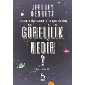 Görelilik Nedir? - Jeffrey Bennett