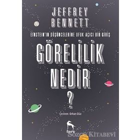 Görelilik Nedir? - Jeffrey Bennett