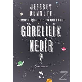 Görelilik Nedir? - Jeffrey Bennett