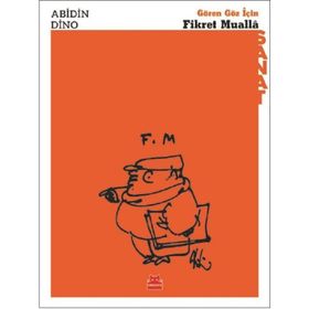 Gören Göz İçin Fikret Mualla - Abidin Dino