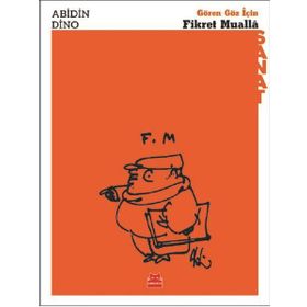 Gören Göz İçin Fikret Mualla - Abidin Dino