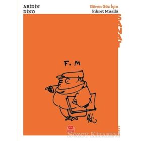 Gören Göz İçin Fikret Mualla - Abidin Dino