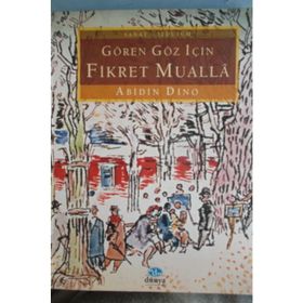Gören Göz İçin Fikret Mualla - Abidin Dino