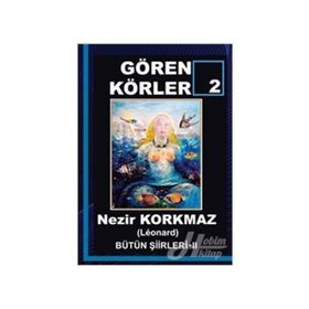 Gören Körler 2 - Nezir Korkmaz