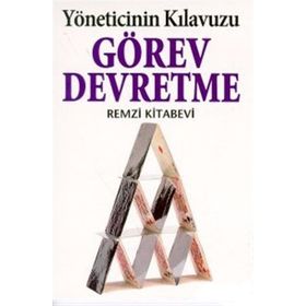 Görev Devretme Yöneticinin Kılavuzu - Kate Keenan