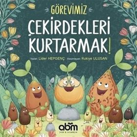 Görevimiz Çekirdekleri Kurtarmak - Lider Hepgenç