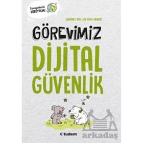 Görevimiz Dijital Güvenlik - Laurence Bril