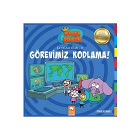 Görevimiz Kodlama - Kral Şakir İlk Okuma Kitabı 11- Varol Yaşaro