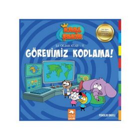 Görevimiz Kodlama - Kral Şakir İlk Okuma Kitabı 11- Varol Yaşaro