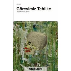 Görevimiz Tehlike - Osman Özbahçe