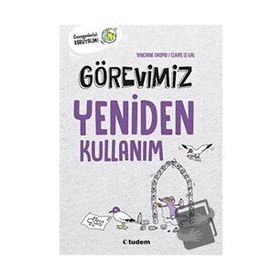 Görevimiz Yeniden Kullanım - Vinciane Okomo