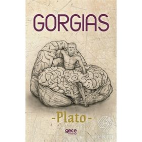 GORGIAS - PLATON(EFLATUN)