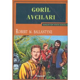 GORIL AVCILARI - ROBERT M.BOLLANTYNE