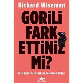 Gorili Fark Ettiniz Mi? - Richard Wiseman
