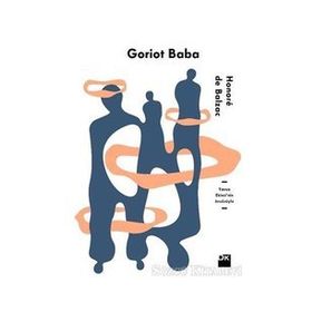 GORIOT BABA - HONORE DE BALZAC (ISBN:9786055433246)