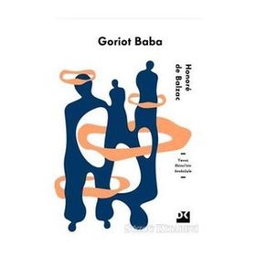 GORIOT BABA - HONORE DE BALZAC (ISBN:9786055433246)