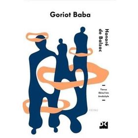 GORIOT BABA - HONORE DE BALZAC (ISBN:9786055433246)