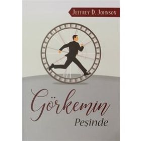 Görkemin Peşinde - Jeffrey D. Johnson