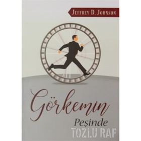 Görkemin Peşinde - Jeffrey D. Johnson