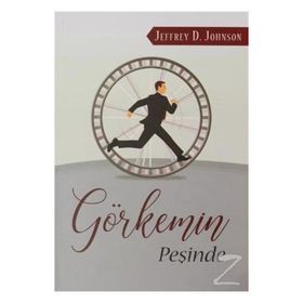 Görkemin Peşinde - Jeffrey D. Johnson