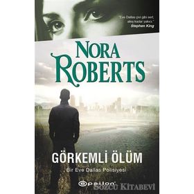 GÖRKEMLİ ÖLÜM - NORA ROBERTS