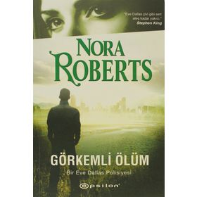 GÖRKEMLİ ÖLÜM - NORA ROBERTS