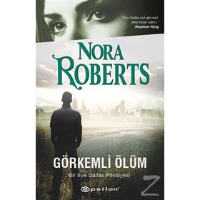 GÖRKEMLİ ÖLÜM - NORA ROBERTS