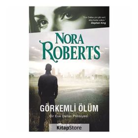 GÖRKEMLİ ÖLÜM - NORA ROBERTS
