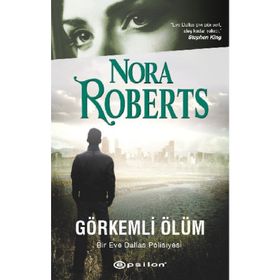 GÖRKEMLİ ÖLÜM - NORA ROBERTS