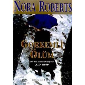 GÖRKEMLİ ÖLÜM - NORA ROBERTS