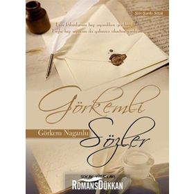Görkemli Sözler - Görkem Naganlu