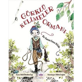 Görklü Kelimeler Ormanı - Halil İbrahim İzgi