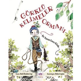 Görklü Kelimeler Ormanı - Halil İbrahim İzgi