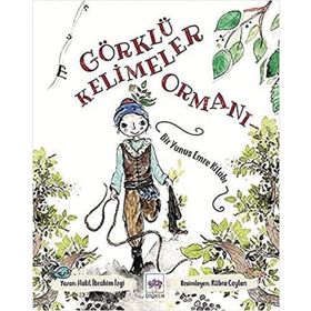 Görklü Kelimeler Ormanı - Halil İbrahim İzgi