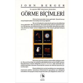 GÖRME BİÇİMLERİ - JOHN BERGER