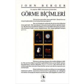 GÖRME BİÇİMLERİ - JOHN BERGER