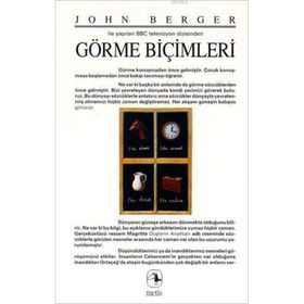 GÖRME BİÇİMLERİ - JOHN BERGER