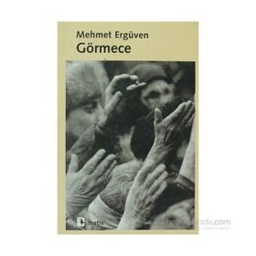 GÖRMECE - MEHMET ERGÜVEN